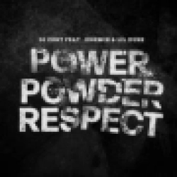 Обкладинка треку: Power Powder Respect Обкладинка: Power Powder Respect