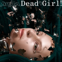 Обкладинка: Dead Girl! (Shake My Head)