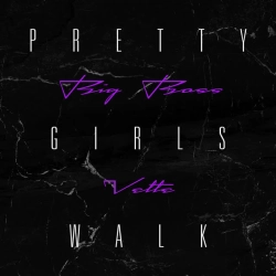 Обкладинка: Pretty Girls Walk