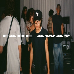 Обкладинка треку: FADE AWAY Обкладинка: FADE AWAY