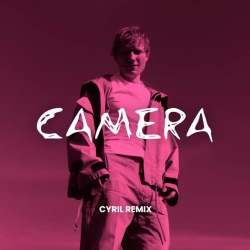 Обкладинка: Camera (CYRIL Remix)