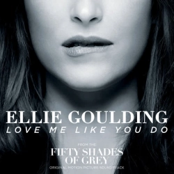 Обкладинка: Love Me Like You Do - From 'Fifty Shades Of Grey'