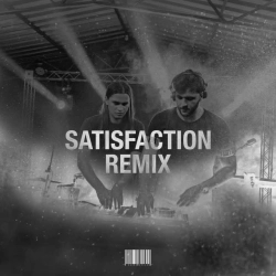 Обкладинка треку: Satisfaction - Remix Обкладинка: Satisfaction - Remix