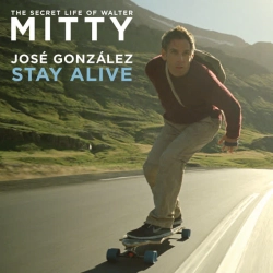 Обкладинка: Stay Alive - From 'The Secret Life of Walter Mitty' Soundtrack
