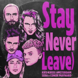 Обкладинка: Stay (Never Leave)