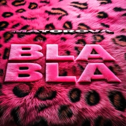 Обкладинка треку: BLA BLA Обкладинка: BLA BLA