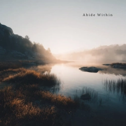 Обкладинка треку: Abide Within Обкладинка: Abide Within