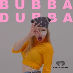 Обкладинка треку: Bubba Dubba Обкладинка: Bubba Dubba