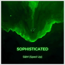 Обкладинка: S&M (Sped Up)