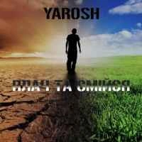Виконавець Yarosh Фото виконавця Yarosh